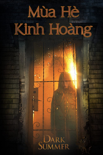 Banner Phim Mùa Hè Kinh Hoàng (Dark Summer)