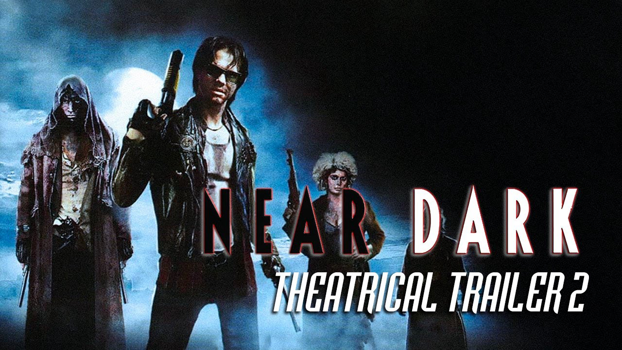 Banner Phim Near Dark (Near Dark)