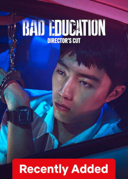 Banner Phim Nền Giáo Dục Tồi: Bản Cắt Của Đạo Diễn (Bad Education: Directors Cut)