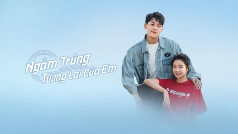 Banner Phim Ngắm Trúng Tương Lai Của Em (Out With a Bang)