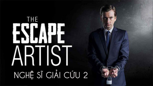 Banner Phim Nghệ Sĩ Giải Cứu 2 (The Escape Artist 2)