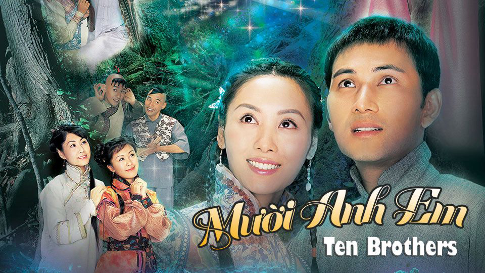 Xem Phim Người Anh Em (十兄弟)