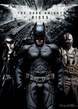 Banner Phim Người Dơi 3: Kỵ Sĩ Bóng Đêm Trỗi Dậy (Batman 3: The Dark Knight Rises)