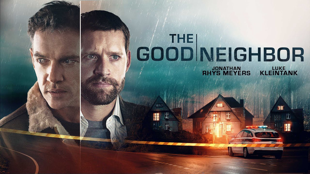 Xem Phim Người Hàng Xóm Tốt (The Good Neighbor)