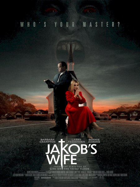 Banner Phim Người Vợ Đáng Sợ (Jakob's Wife)
