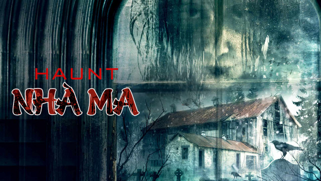 Banner Phim Nhà Ma (Haunt)