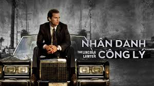 Xem Phim Nhân Danh Công Lý (The Lincoln Lawyer)