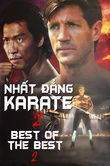 Banner Phim Nhất Đẳng Karate 2 (Best of The Best 2)