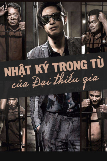 Banner Phim Nhật Ký Trong Tù Của Đại Thiếu Gia (Imprisoned: Survival Guide For Rich And Prodigal)