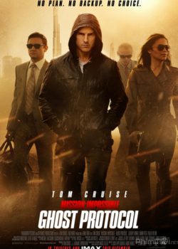 Banner Phim Nhiệm Vụ Bất Khả Thi 4: Chiến Dịch Bóng Ma (Mission: Impossible 4 - Ghost Protocol)