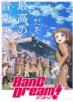 Banner Phim Nhóm Nhạc Của Những Ước Mơ Phần 2 (BanG Dream! 2nd Season)