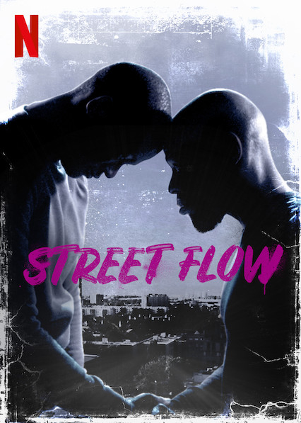 Banner Phim Những Cậu Bé Vùng Ngoại Ô (Street Flow)