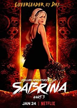 Banner Phim Những Cuộc Phiêu Lưu Rùng Rợn Của Sabrina Phần 3 (Chilling Adventures of Sabrina Season 3)