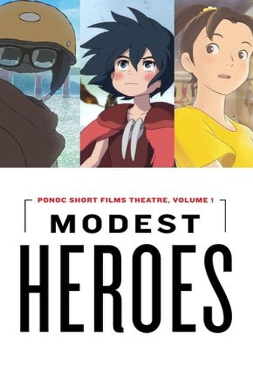 Banner Phim Những người hùng thầm lặng của Studio Ponoc (The Modest Heroes of Studio Ponoc)