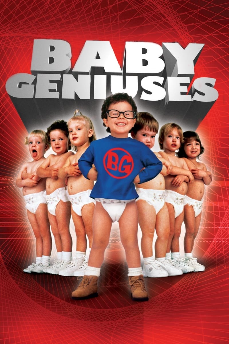 Banner Phim Những thiên tài bé bi (Baby Geniuses)