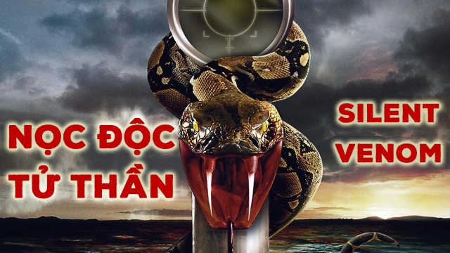 Banner Phim Nọc Độc Tử Thần (Silent Venom)