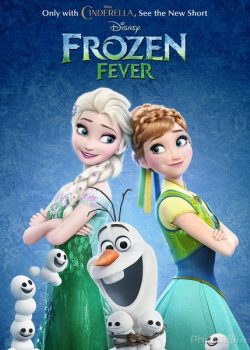 Banner Phim Nữ Hoàng Băng Giá: Cảm Lạnh (Frozen Fever)
