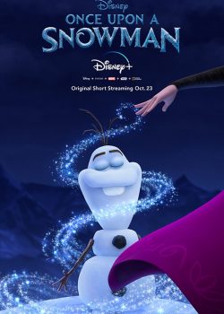 Banner Phim Nữ Hoàng Băng Giá: Chuyện Chàng Người Tuyết (Once Upon a Snowman)