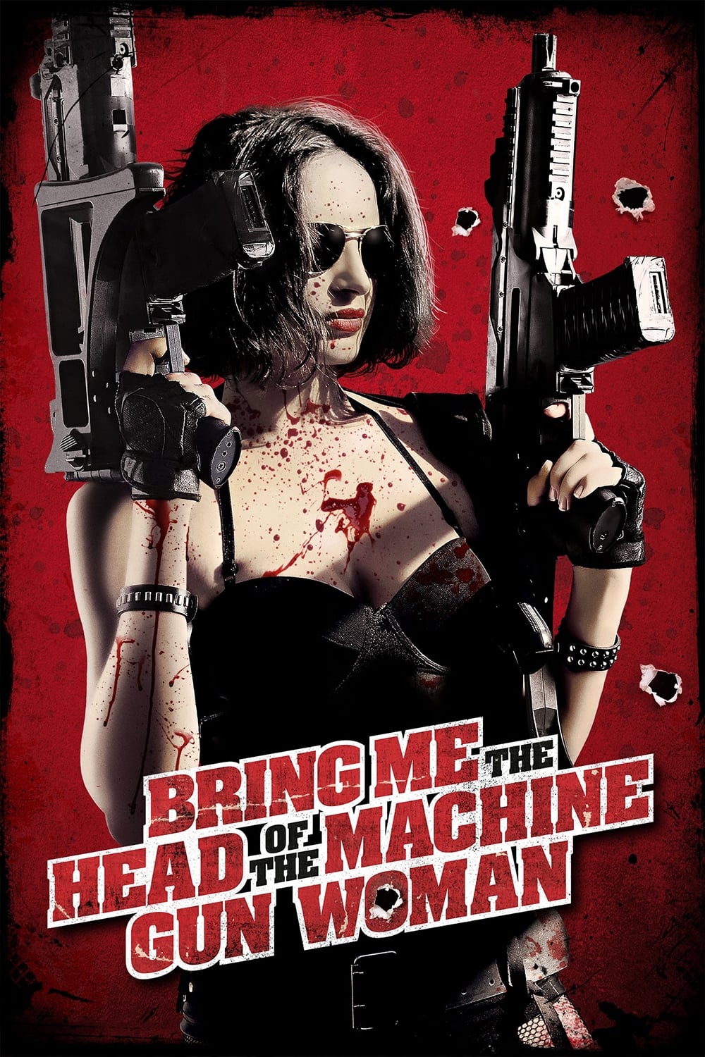 Banner Phim Nữ Thần Súng Máy (Bring Me the Head of the Machine Gun Woman)