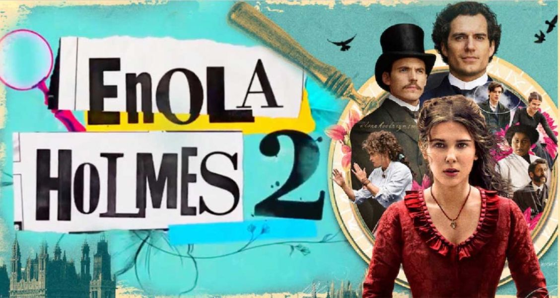 Banner Phim Nữ Thần Thám Enola Holmes 2 (Enola Holmes 2)