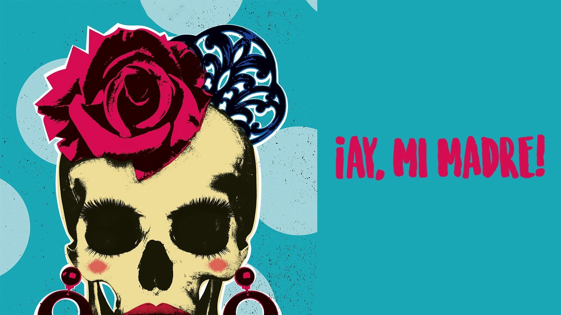 Banner Phim Ôi mẹ của con! (¡Ay, mi madre!)