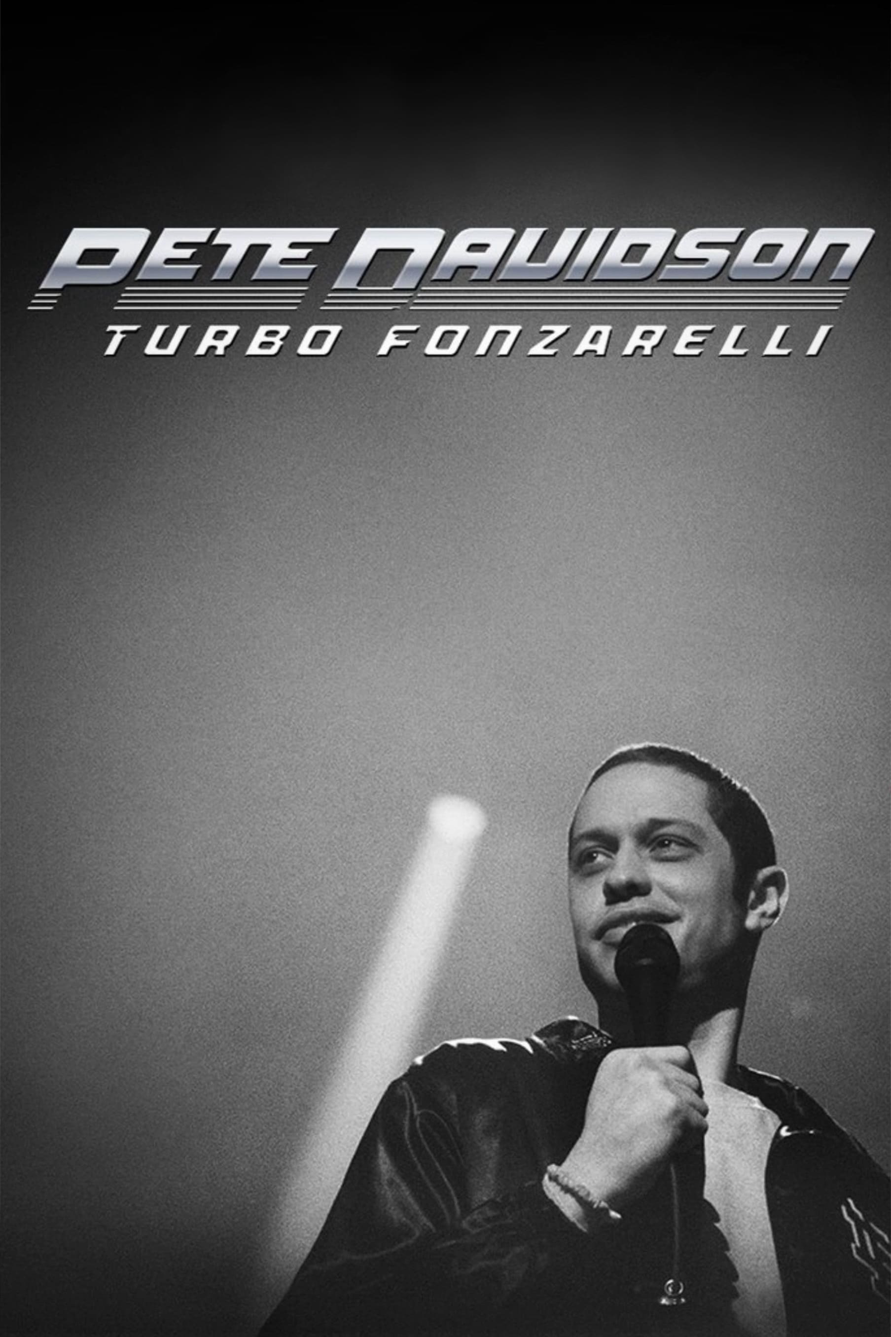 Banner Phim Pete Davidson: Turbo Fonzarelli (Pete Davidson: Turbo Fonzarelli)