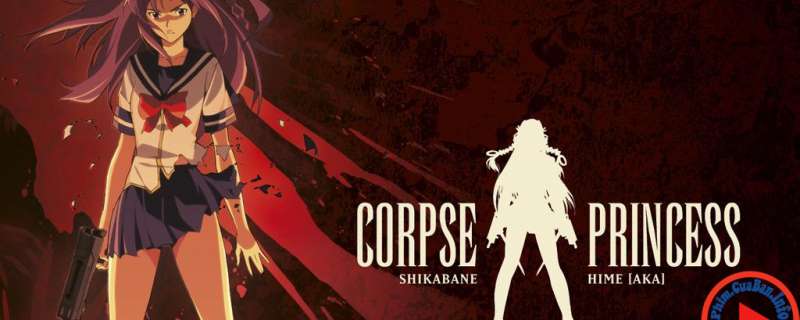 Banner Phim Shikabane Hime: Aka (Corpse Princess)