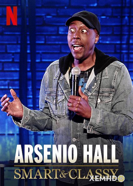 Banner Phim Arsenio Hall: Thông Minh Và Phong Cách (Arsenio Hall: Smart And Classy)