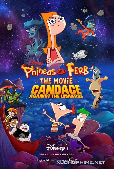 Banner Phim Candace Chống Lại Vũ Trụ (Phineas And Ferb The Movie: Candace Against The Universe)