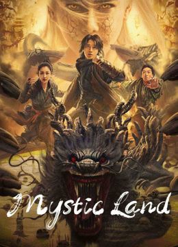 Banner Phim Côn Luân Cảnh (Mystic Land)