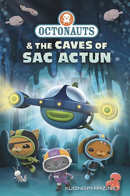 Banner Phim Đội Cứu Hộ Biển Khơi: Hang Động Sac Actun (Octonauts And The Caves Of Sac Actun)