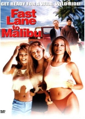 Banner Phim Fast Lane To Malibu (Fast Lane To Malibu)