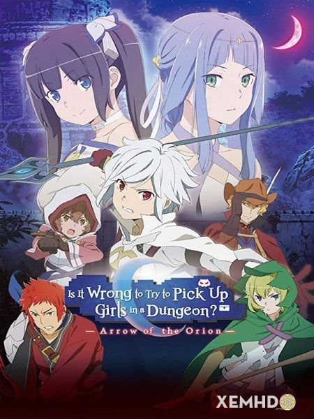 Banner Phim Hầm Ngục Tối: The Movie (Is It Wrong To Try To Pick Up Girls In A Dungeon?: Arrow Of The Orion)