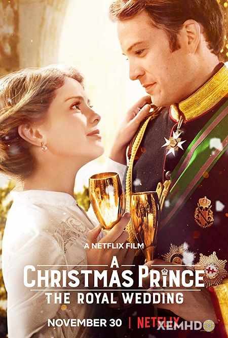 Banner Phim Hoàng Tử Giáng Sinh 2: Đám Cưới Hoàng Gia (A Christmas Prince 2: The Royal Wedding)