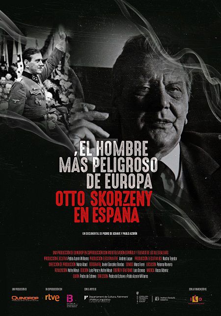 Banner Phim Kẻ Nguy Hiểm Nhất Châu Âu Otto Skorzeny Ở Tây Ban Nha (El Hombre Más Peligroso De Europa Otto Skorzeny En Espana)