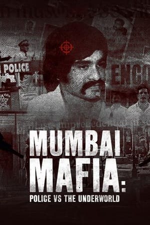Banner Phim Mafia Mumbai Cảnh Sát Và Thế Giới Ngầm (Mumbai Mafia Police Vs The Underworld)