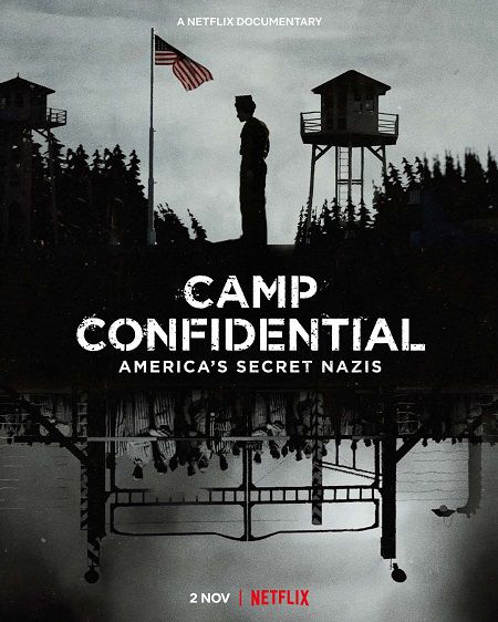 Banner Phim Po Box 1142: Tù Nhân Đức Quốc Xã Ở Mỹ (Camp Confidential: America Secret Nazis)