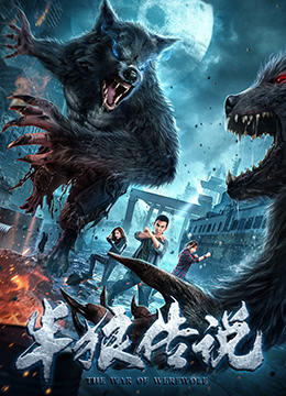 Banner Phim Truyền Thuyết Người Sói (The War Of Werewolf)