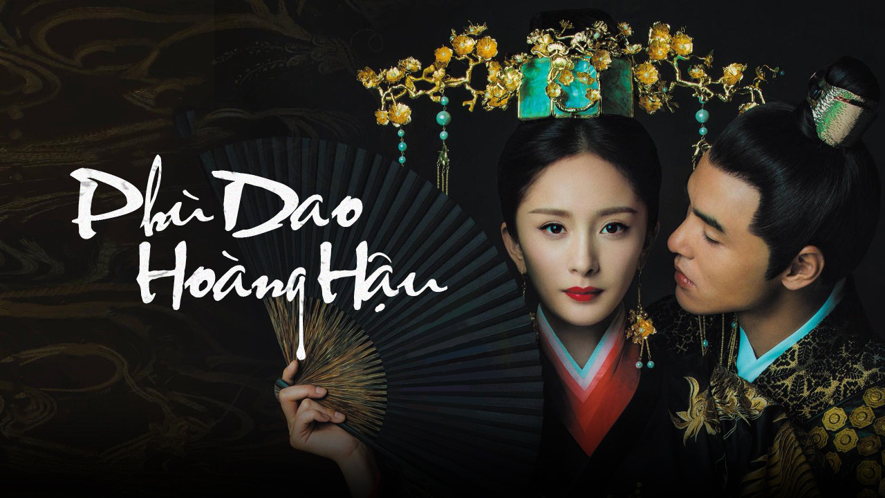 Banner Phim Phù Dao Hoàng Hậu (Legend of Fuyao)