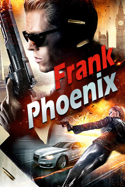 Banner Phim Phượng Hoàng Lửa (Frank Phoenix)