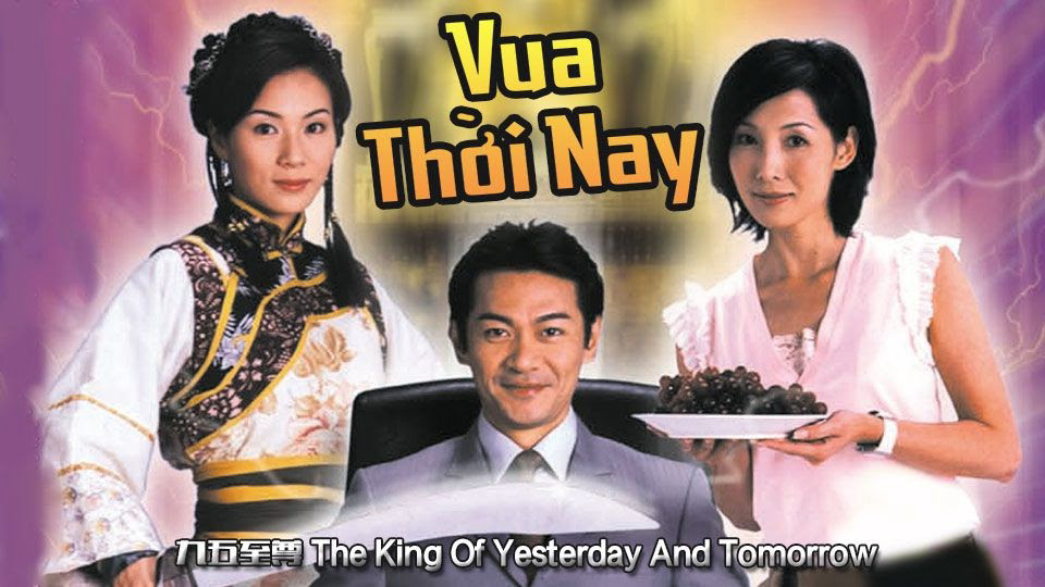 Xem Phim Quá Khứ Và Hiện Tại (The King Of Yesterday And Tomorrow)