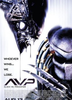Banner Phim Quái Vật Và Người Ngoài Hành Tinh 1 Cuộc Chiến Dưới Chân Tháp Cổ 1 (AVP: Alien vs. Predator)