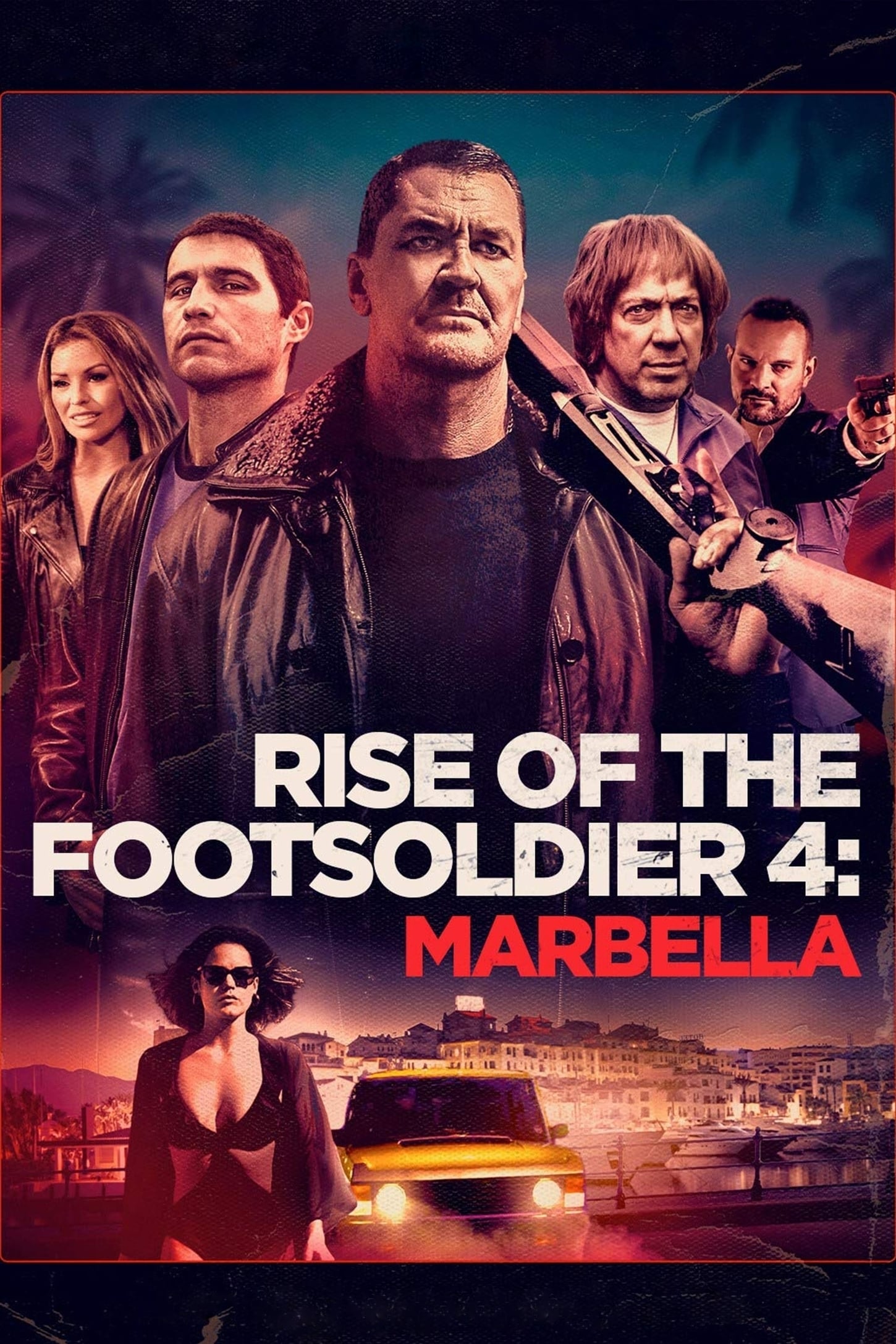 Banner Phim Rise of the Footsoldier 4: Marbella (Rise of the Footsoldier 4: Marbella)