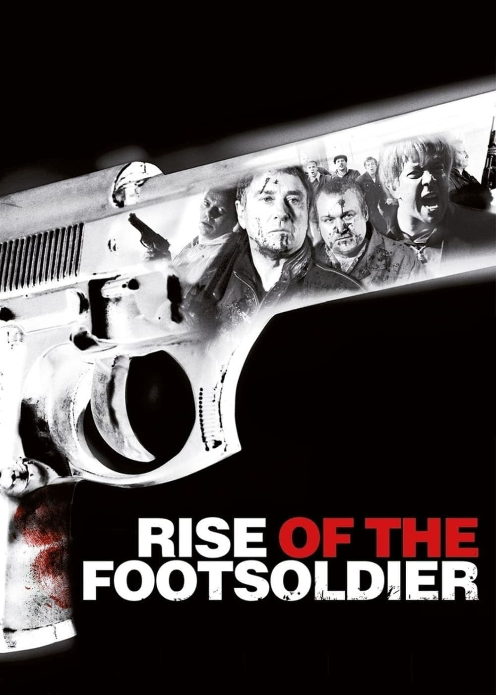 Banner Phim Rise Of The Footsoldier (Rise Of The Footsoldier)