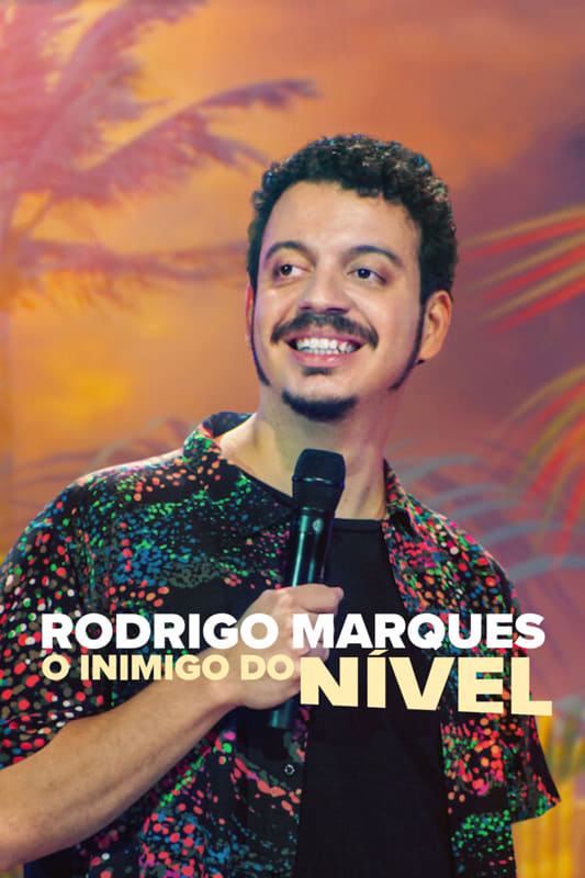 Banner Phim Rodrigo Marques: Vua thô lỗ (Rodrigo Marques: King of Uncouth)