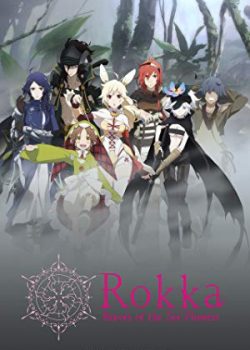 Banner Phim Rokka: Braves of the Six Flowers / Rokka no Yuusha (Rokka: Braves of the Six Flowers / Rokka no Yuusha)