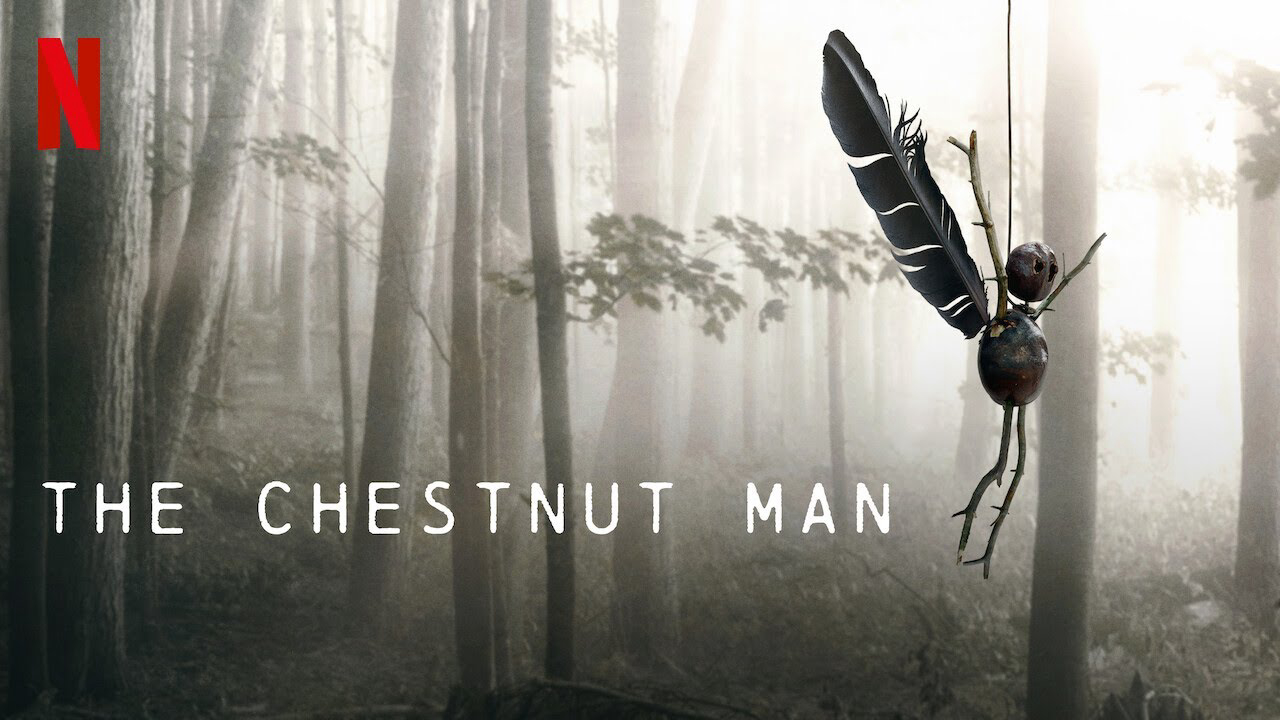 Xem Phim Sát nhân hạt dẻ (The Chestnut Man)