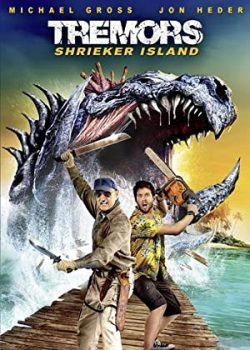 Banner Phim Sâu Đất: Đảo Shrieker (Tremors: Shrieker Island)