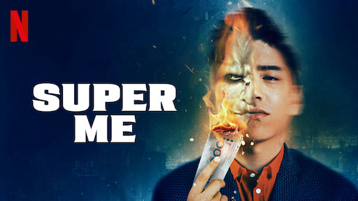 Banner Phim Siêu cấp ta đây (Super Me)