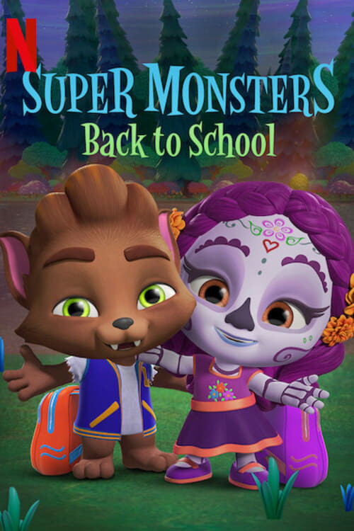 Banner Phim Siêu quái vật trở lại trường (Super Monsters Back to School)